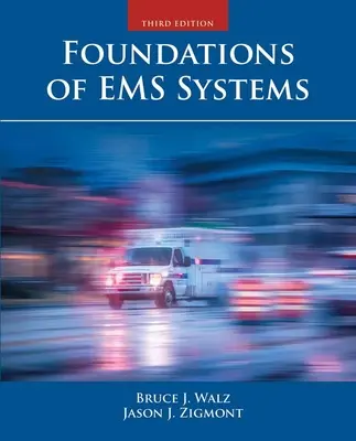 Grundlagen der EMS-Systeme - Foundations of EMS Systems