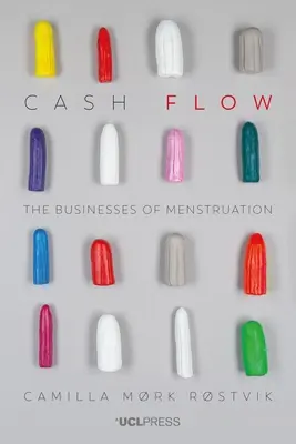 Cash Flow: Die Geschäfte der Menstruation - Cash Flow: The Businesses of Menstruation