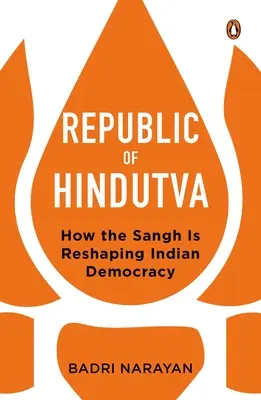 Die Republik der Hindutva - Republic of Hindutva