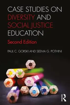 Fallstudien zu Diversität und sozialer Gerechtigkeit - Case Studies on Diversity and Social Justice Education