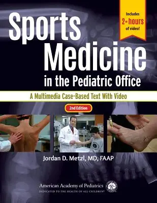 Sportmedizin in der Kinderarztpraxis: Ein multimedialer fallbasierter Text mit Video - Sports Medicine in the Pediatric Office: A Multimedia Case-Based Text with Video