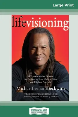 Life Visioning (16pt Großdruckausgabe) - Life Visioning (16pt Large Print Edition)