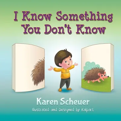 Ich weiß etwas, was du nicht weißt - I Know Something You Don't Know