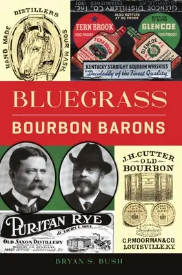 Bluegrass-Bourbon-Barone - Bluegrass Bourbon Barons