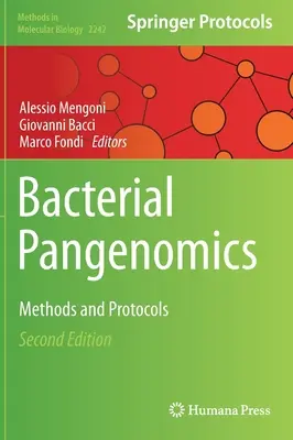 Bakterielle Pangenomik: Methoden und Protokolle - Bacterial Pangenomics: Methods and Protocols
