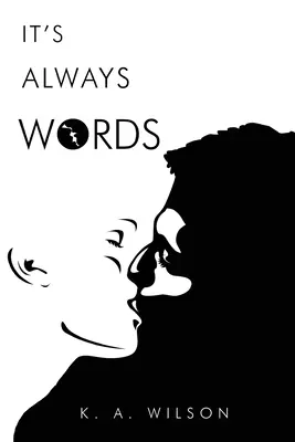 Es sind immer Worte - It's Always Words