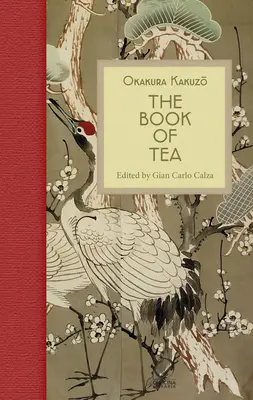 Das Buch des Tees - The Book of Tea