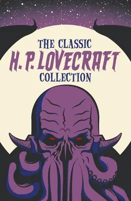 Die klassische H. P. Lovecraft-Sammlung - The Classic H. P. Lovecraft Collection