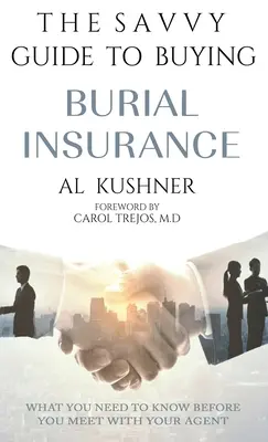 Der clevere Leitfaden für den Abschluss einer Sterbeversicherung - The Savvy Guide to Buying Burial Insurance