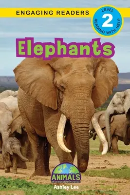 Elefanten: Tiere, die einen Unterschied machen! (Engaging Readers, Stufe 2) - Elephants: Animals That Make a Difference! (Engaging Readers, Level 2)