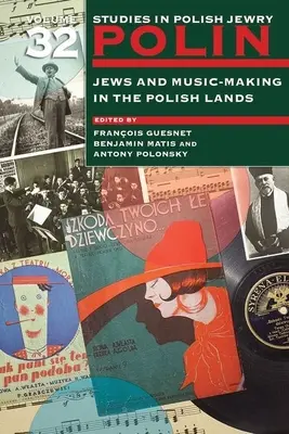 Juden und das Musikmachen in den polnischen Ländern - Jews and Music-Making in the Polish Lands