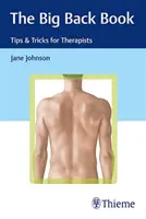 Das große Rückenbuch: Tipps & Tricks für Therapeuten - The Big Back Book: Tips & Tricks for Therapists