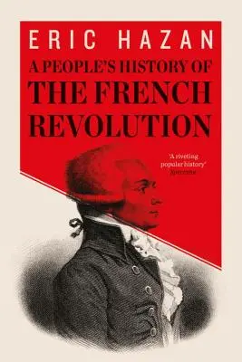 Die Volksgeschichte der Französischen Revolution - People's History of the French Revolution