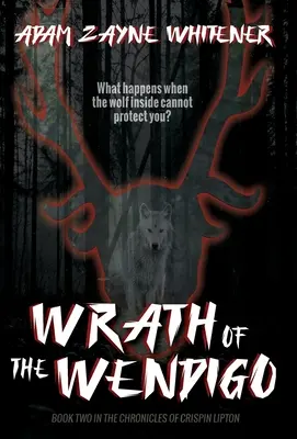 Der Zorn des Wendigo - Wrath of the Wendigo