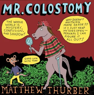 Herr Kolostomie - Mr. Colostomy