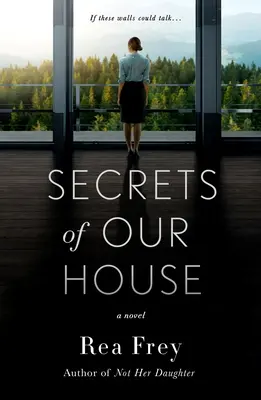 Die Geheimnisse unseres Hauses - Secrets of Our House