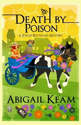 Tod durch Gift: Ein Josiah Reynolds-Krimi 17 - Death By Poison: A Josiah Reynolds Mystery 17