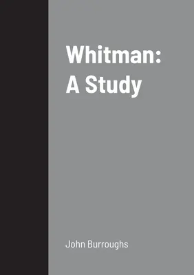 Whitman: Eine Studie - Whitman: A Study