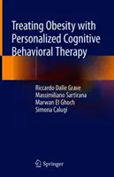Behandlung von Adipositas mit personalisierter kognitiver Verhaltenstherapie - Treating Obesity with Personalized Cognitive Behavioral Therapy