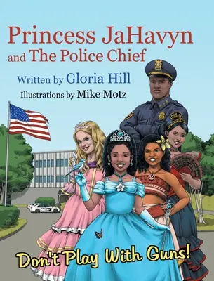 Prinzessin JaHavyn und der Polizeichef - Princess JaHavyn and The Police Chief
