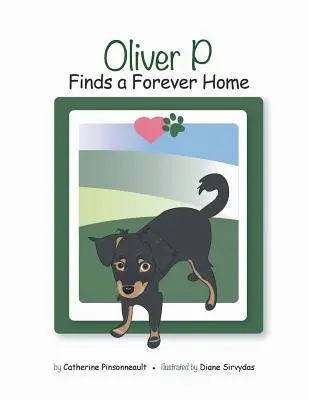 Oliver P. findet ein Zuhause für immer - Oliver P Finds a Forever Home