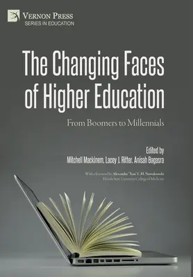 Die Gesichter der Hochschulbildung im Wandel: Von den Boomern zu den Millennials - The Changing Faces of Higher Education: From Boomers to Millennials