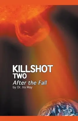 Killshot Two - Nach dem Fall - Killshot Two - After the Fall