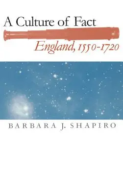 Eine Kultur der Fakten: England, 1550-1720 - A Culture of Fact: England, 1550-1720