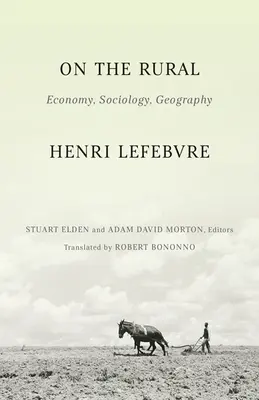 Über das Ländliche: Ökonomie, Soziologie, Geographie - On the Rural: Economy, Sociology, Geography