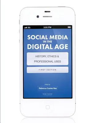 Soziale Medien im digitalen Zeitalter: Geschichte, Ethik und professionelle Nutzung - Social Media in the Digital Age: History, Ethics, and Professional Uses