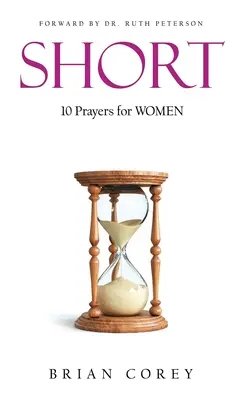 Kurz: 10 Gebete für Frauen - Short: 10 Prayers for Women