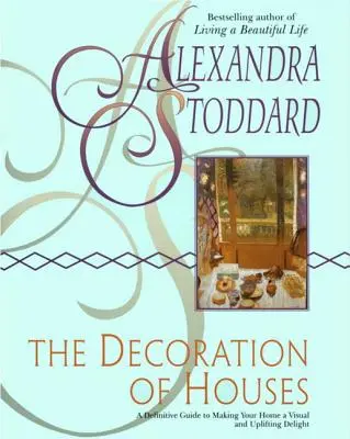 Die Dekoration von Häusern - The Decoration of Houses