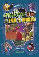 Grashüpfer und die Ameise am Ende der Welt - Ein Graphic Novel - Grasshopper and the Ant at the End of the World - A Graphic Novel