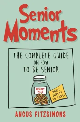 Ältere Momente - Senior Moments