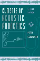 Elemente der Akustischen Phonetik - Elements of Acoustic Phonetics