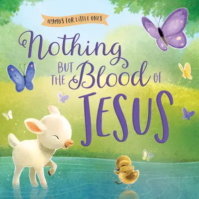 Nichts als das Blut von Jesus - Nothing But the Blood of Jesus