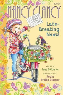 Fancy Nancy: Nancy Clancy, Die neuesten Nachrichten! - Fancy Nancy: Nancy Clancy, Late-Breaking News!