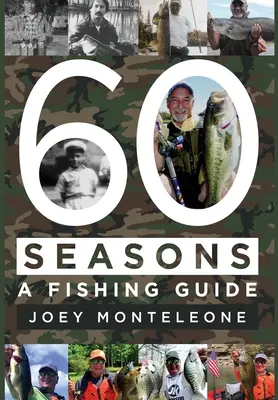 60 Jahreszeiten: ein Angelführer - 60 Seasons: a fishing guide