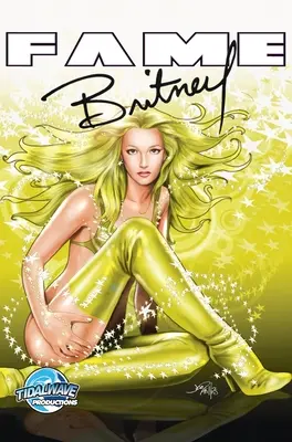 Ruhm: Britney Spears - Fame: Britney Spears