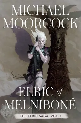 Elric von Melnibon: Die Elric-Saga Teil 1Band 1 - Elric of Melnibon: The Elric Saga Part 1volume 1