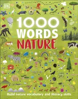1000 Wörter: Natur - Naturvokabular und Lese- und Schreibfähigkeiten aufbauen - 1000 Words: Nature - Build Nature Vocabulary and Literacy Skills