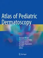 Atlas der pädiatrischen Dermatoskopie - Atlas of Pediatric Dermatoscopy