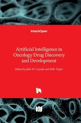 Künstliche Intelligenz in der Entdeckung und Entwicklung von Onkologie-Medikamenten - Artificial Intelligence in Oncology Drug Discovery and Development