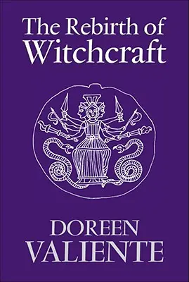 Die Wiedergeburt des Hexenwesens - The Rebirth of Witchcraft