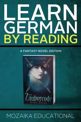 Deutsch lernen: Durch Fantasy lesen - Learn German: By Reading Fantasy