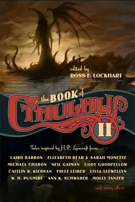 Das Buch von Cthulhu 2: Weitere von H. P. Lovecraft inspirierte Erzählungen - The Book of Cthulhu 2: More Tales Inspired by H. P. Lovecraft