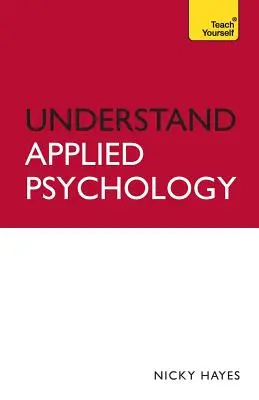 Angewandte Psychologie verstehen - Understand Applied Psychology