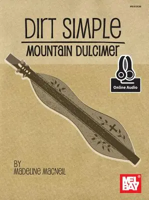 Schmutziges einfaches Berghackbrett - Dirt Simple Mountain Dulcimer