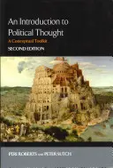 Eine Einführung in das politische Denken: Ein konzeptioneller Werkzeugkasten - An Introduction to Political Thought: A Conceptual Toolkit