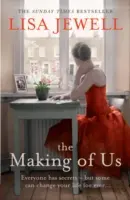 Making of Us - Von der Bestsellerautorin von The Family Upstairs - Making of Us - From the number one bestselling author of The Family Upstairs